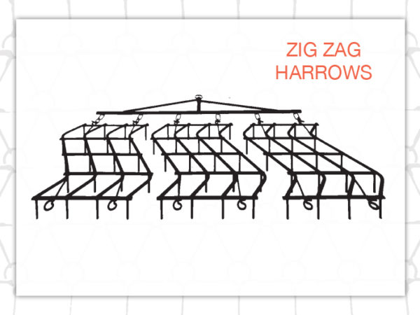 Zig Zag Harrows